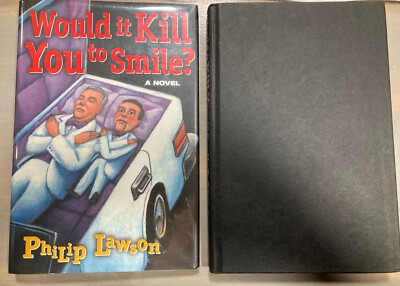 Would it Kill You to Smile Paul Di Filippo and Michael Bishop 1st Signed by both