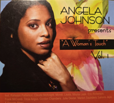 Angela Johnson Presents : A Womans Touch Vol. 1 - Audio CD