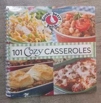 101 Cozy Casseroles by Gooseberry Patch