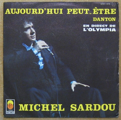 Michel Sardou 45 Tours Aujourd Hui Peut Etre Ebay