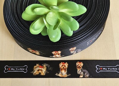 7/8'' (1 YD) Yorkie Grosgrain Ribbon I Love My Yorkie Craft Dog Collar Ribbon