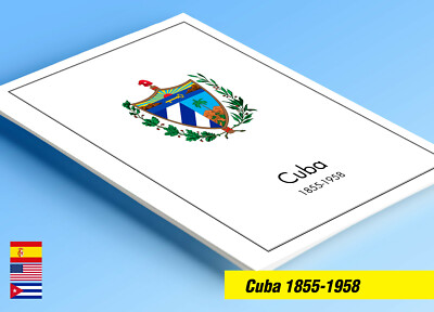 COLOR PRINTED 1CUBA 1855-1958 STAMP ALBUM PAGES (83 illustrated pages)