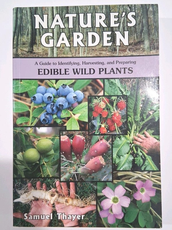 Nature's Garden Guide: Identifying, Harvesting, and Preparing Edible Wild Plants