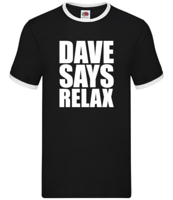 Dave Says Relax - Hommes Contraste - Frankie Hollywood Musique Bande Chanson
