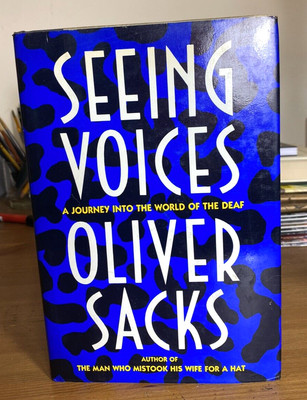 Seeing Voices : A Journey into the World of the Deaf by Oliver Sacks HC/DJ 1ed