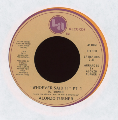 MOMENT('81MOVIE MATE 100%+MODERN SOUL P… Modern Soul 45 - Alonzo Turner - Whoever Said It on LA | eBay