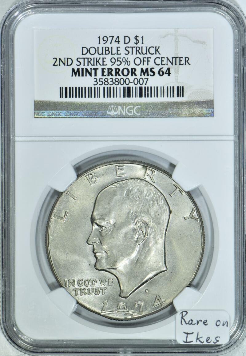 1974-D Eisenhower Dollar; Double Struck Mint Error; NGC MS
