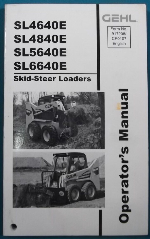 Gehl Sl4640e Sl4840e Sl5640e Sl6640e Mini OpÃ©Ration & Maintenance Manuel