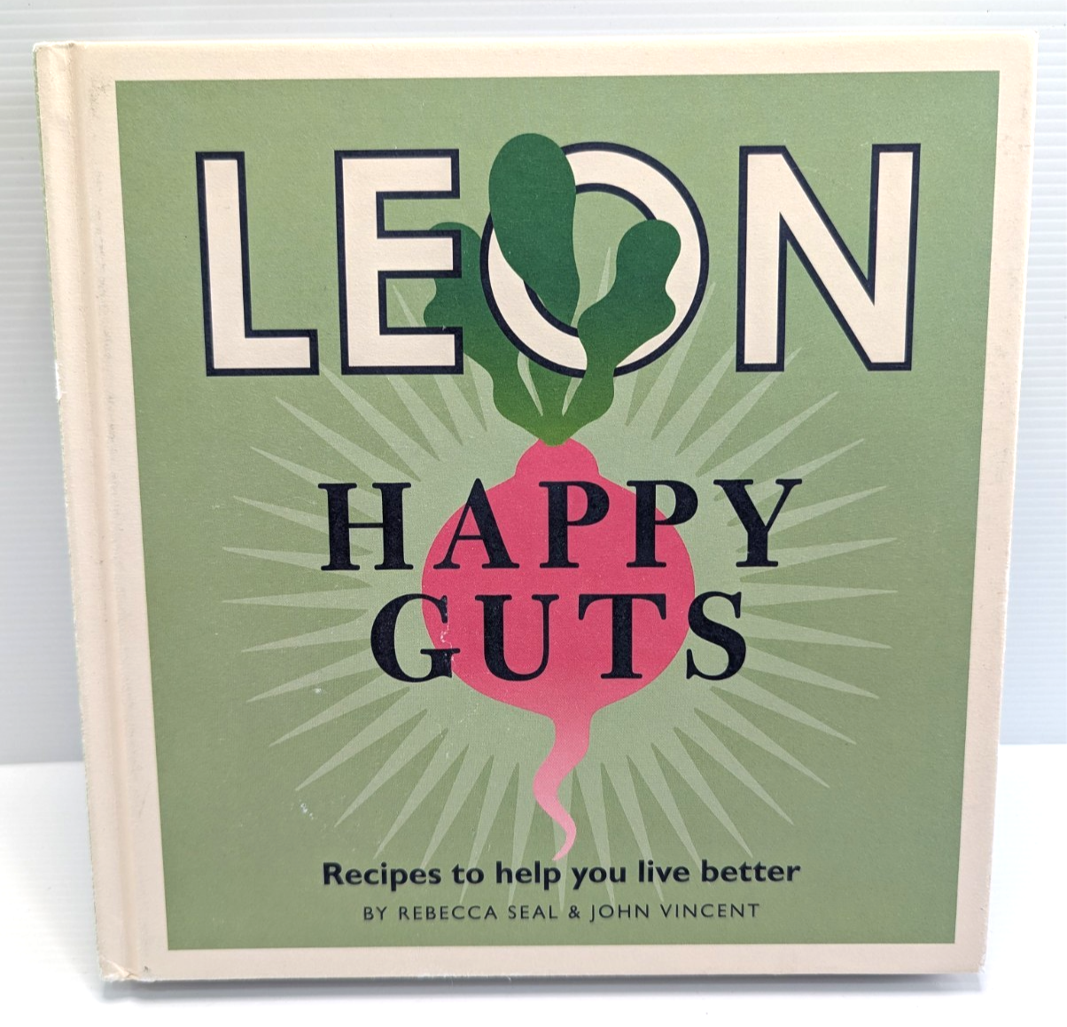 Happy Leons: Leon Happy Guts: Recipes to Help You Live Better by John Vincent, Rebecca Seal