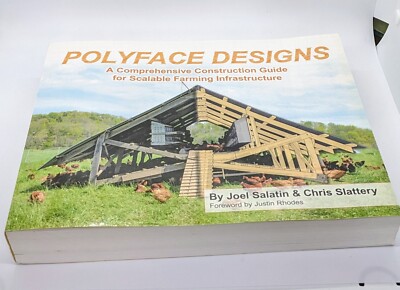 Polyface Designs Joel Salatin Signed Book. Good Condition. See Pictures, As Is.