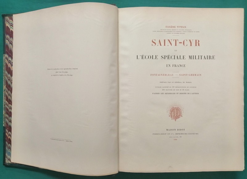 Eugene Titeux - Saint-Cyr Et L'ÃCole SpÃ©Ciale Militaire En France - 1898
