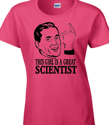 Scientist Ladies T-Shirt Gift Science Teacher Biology Chemistry Physics Funny