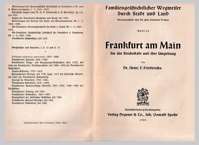 FRANKFURT M. + UMGEBUNG 1940: Familiengeschichtlicher Wegweiser, Quellensammlung