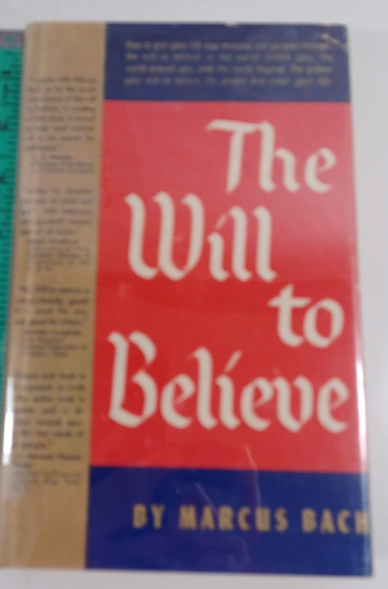 The Will To Believe (Signed) by Bach, Marcus hardback/dust ja...