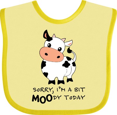 Inktastic Sorry, I'm A Bit MOOdy Today Cute Cow Pun Baby Bib Animals Fun Kids