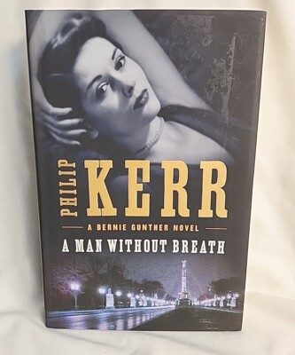 A Man Without Breath by Philip Kerr: New