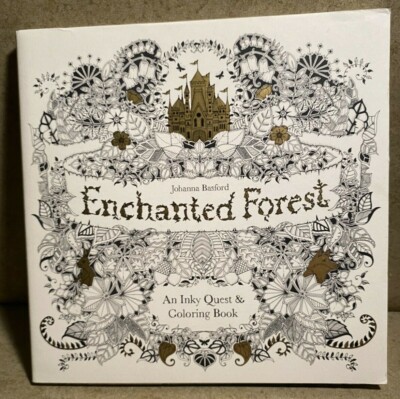 Enchanted Forest An Inky Quest & Adult Coloring Book By Johanna Basford