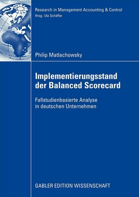 Philip Matlachowsky / Implementierungsstand der Balanced Scorecard9783834908506