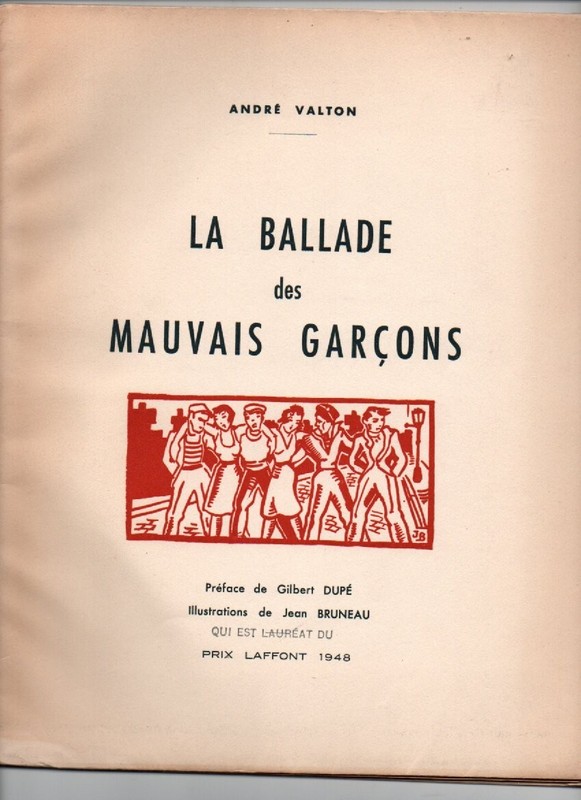 Ballade Mauvais GarÃ§Ons A. Valton J. Bruneau PoÃ©Sie Dessin Gay Prostitution 1948