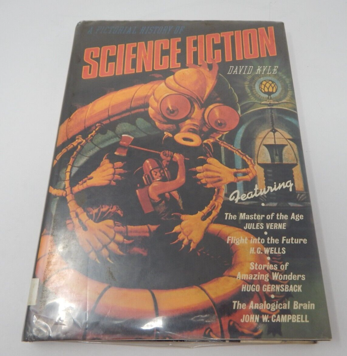 アート・デザイン・音楽 A Pictorial History of Science Fiction A Pictorial History of Science Fiction: Kyle, David A