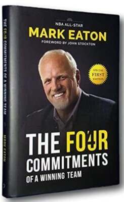 The Four Commitments of a Winning Team by Eaton (2018, Hardcover)