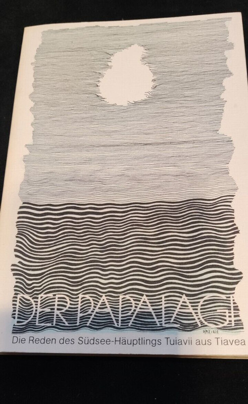 Der Papalagi -  Die Reden Des SüDsee-HäUptlings Tuiavii Aus Tiavea-