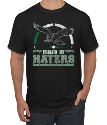 Fueled By Haters Philadelphia Football Eagles Men Graphic Tshirt