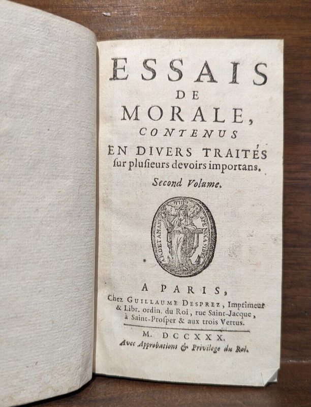 Essais De Morale Contenus En Divers TraitÃ©S - Tome 2nd / Paris, 1730 - Book 18th