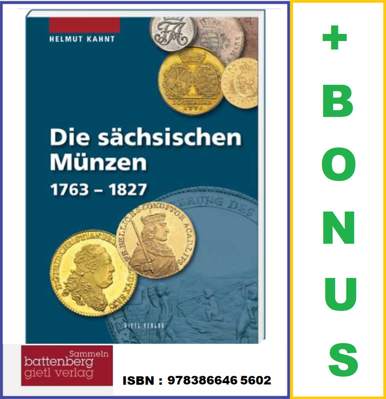 Die-SÃ¤Chsischen-MÃ¼Nzen-1763-1827-Autor-Helmut-Kahnt Gietl Verlag