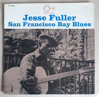 JESSE FULLER San Francisco Bay Blues LP Mono Press Prestige Folklore FL 14006
