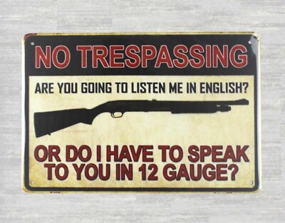  plaque wall art No Trespassing gun tin metal sign