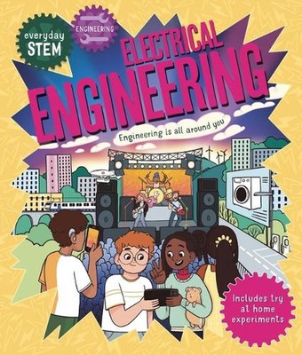 Everyday Stem Engineering - Electrical Engineering by Jenny Jacoby Hardcover Boo