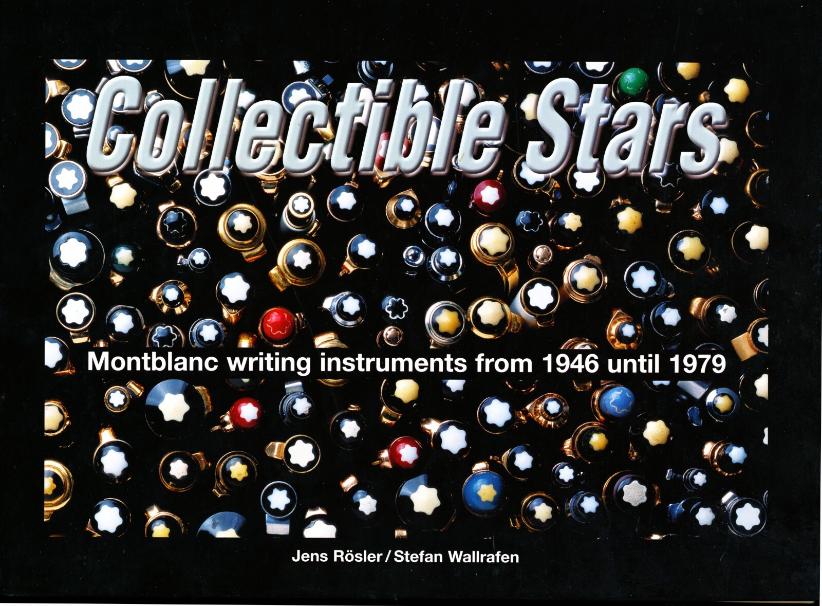 Collectible Stars Montblanc モンブランコレクター書籍 COLLECTIBLE STARS - The ultimate reference book for Montblanc pens