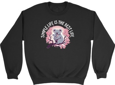 Funny Koala Bear Simple Life is the Best Life Sweatshirt Mens Womens Jumper