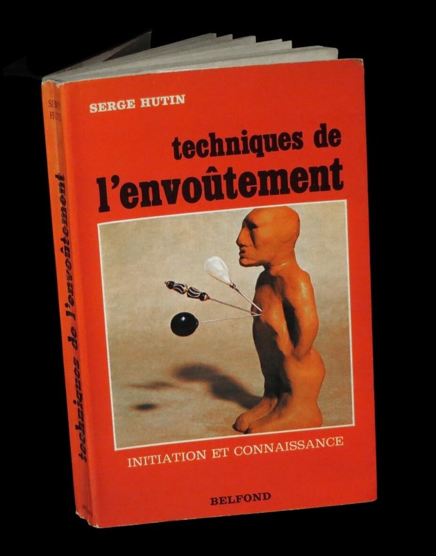 [Esoterisme Occultisme Magie Sorcellerie] Hutin - Techniques De L'EnvoÃ»Tement.