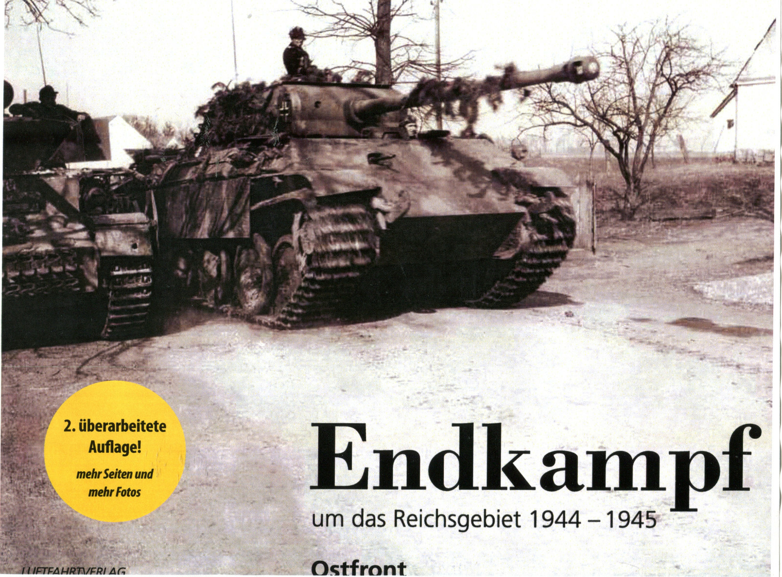 Endkampf ： um das Reichsgebiet 1944-1945 Endkampf : um das Reichsgebiet 1944/45: Axel Urbanke