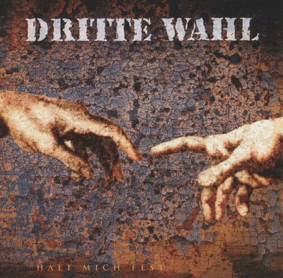 Dritte Wahl Halt Mich Fest (CD)