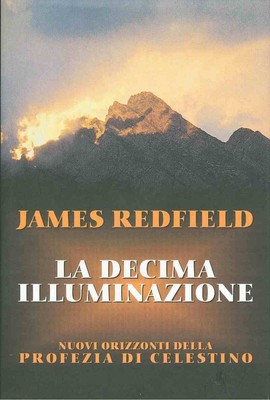 James Redfield La decima illuminazione (Paperback)