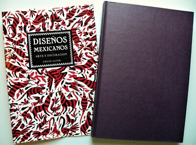 DISEÑOS MEXICANOS. Clhoé Sayer. Editorial Lisba. 1990. Superbe ouvrage.