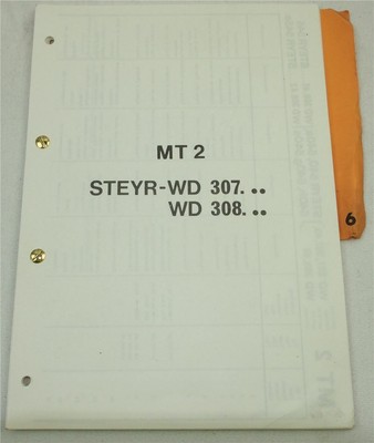 Steyr WD 307 308  Motoren für Schlepper 540 a h g s 545 a Ersatzteilliste 1975