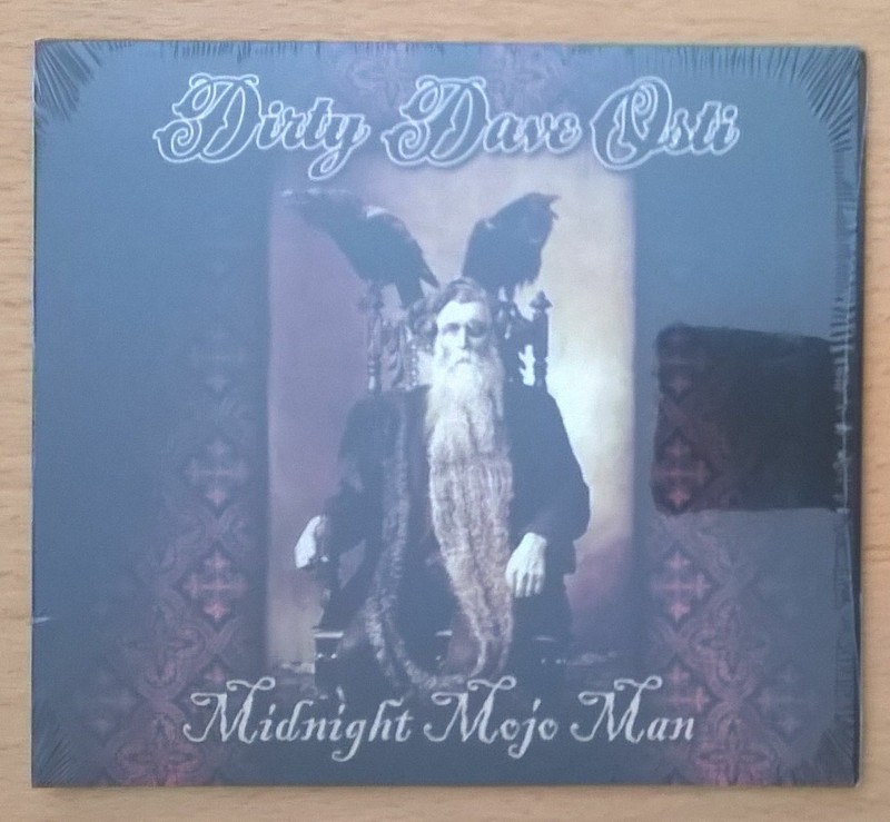 Dirty Dave Osti Midnight Mojo Man - Cd Neuf ScellÃ© - Blues Rock