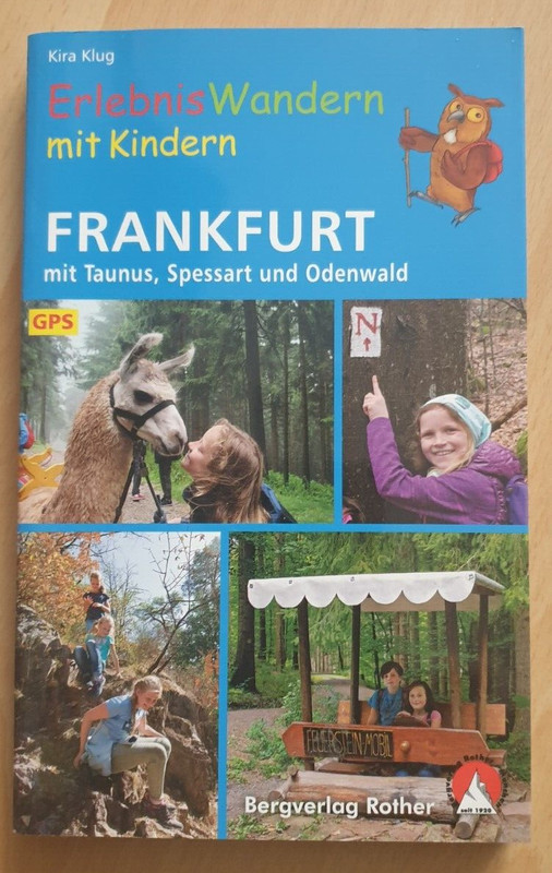 * Erlebnis Wandern M. Kindern - Frankf./Taunus/Spessart/Odenwald / 40 Vorschl. *