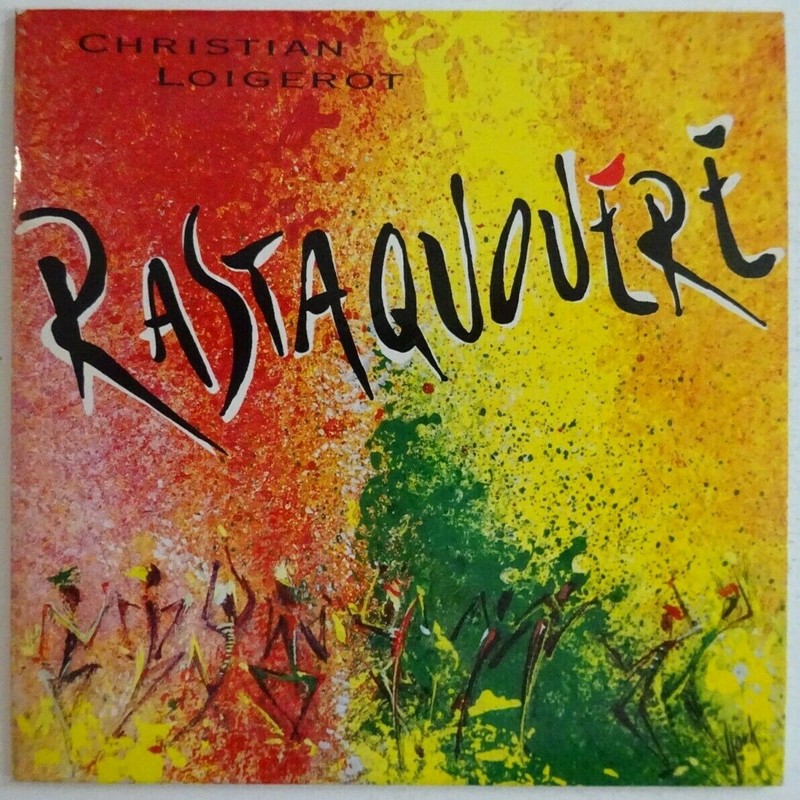 Christian Loigerot : RastaquouÃRe (+ Instrumental) â¦ Cd Single â¦