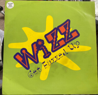 Wizz - Get Fuzzed Up - 12  Vinyl Record