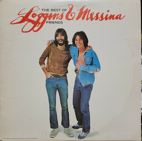 The Best of Friends by Loggins & Messina Vinyl Your Mama Don't Dance, Angry Eyes