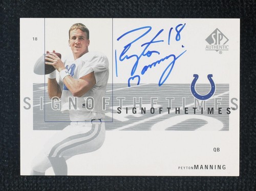2001 SP Authentic Peyton Manning #PM