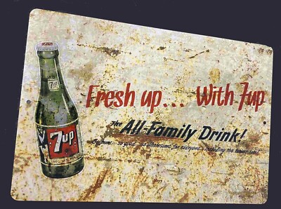 Nostalgic 7UP Fresh Up Aluminum Metal Rusted Looking Sign 12x18