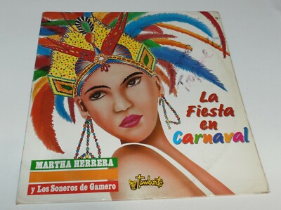 MARTHA HERRERA Y LOS SONEROS DE GAMERO FIESTA CARNAVAL LP VINYL COLOMBIA 1992