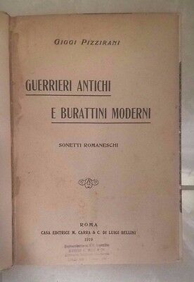 GUERRIERI ANTICHI E BURATTINI MODERNI SONETTI ROMANESCHI PIZZIRANI 1919