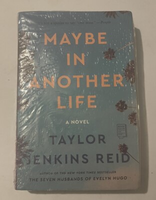 Maybe in Another Life : A Novel by Taylor Jenkins Reid Trade Paperback